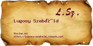 Lugosy Szebáld névjegykártya